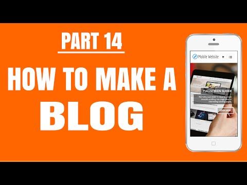 14 - How to Make a Blog with WordPress