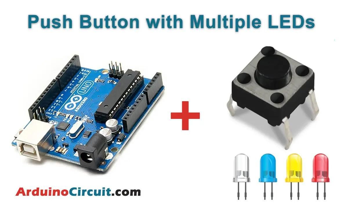 Arduino-Push-Button-with-Multiple-LEDs-Tutorial.jpg