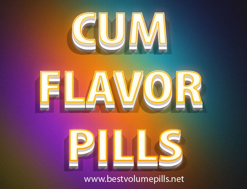 Cum Flavor Pills.jpg