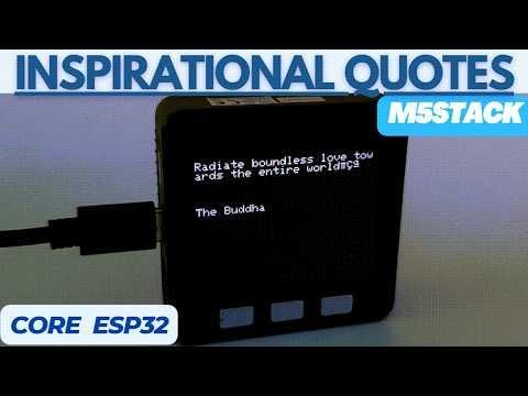 Display Live Inspirational Quotes on M5Stack Core2