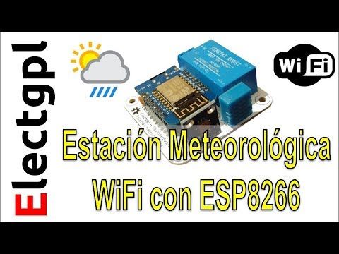 Estaci&amp;oacute;n Meteorol&amp;oacute;gica WiFi con ESP8266 Wemos y Arduino IDE
