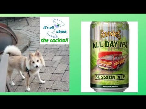 Founders All Day IPA Review | It's all about the Cocktail | Ray O'Brien | Alcoholic drinks