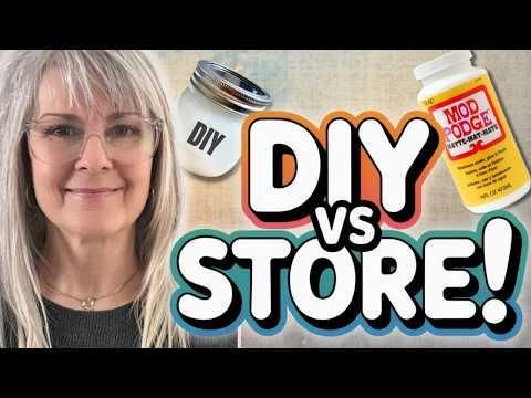 Homemade Mod Podge vs Store-Bought &mdash; The Results Shocked Me!