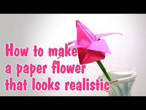 How to make a paper flower that looks realistic to decorate your home