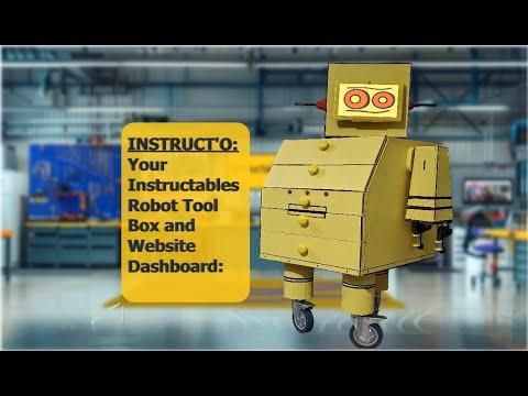 INSTRUCT'O: Your Instructables Robot Tool Box and Website Dashboard: