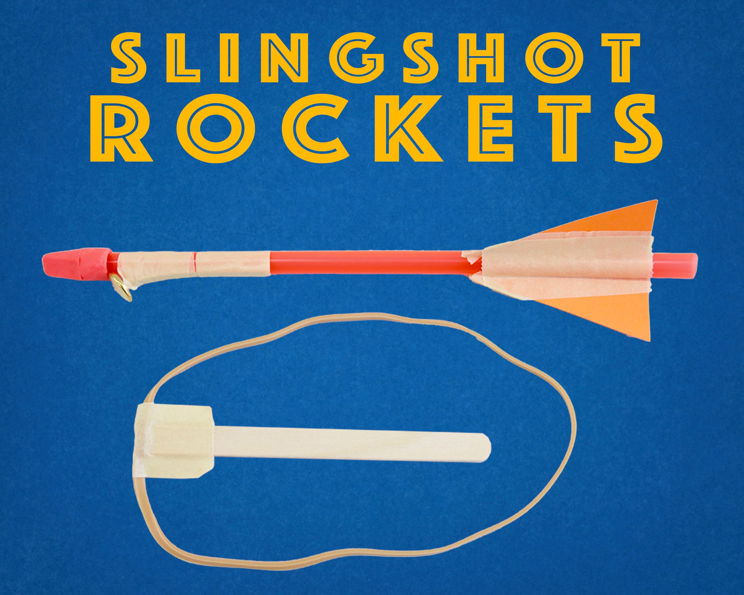 Slingshot Rocketes.jpg