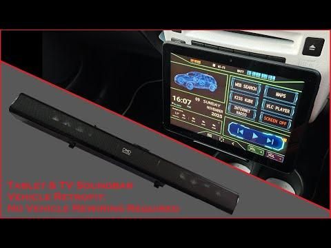 Tablet &amp; TV Soundbar Vehicle Retrofit: No Vehicle Rewiring Required.