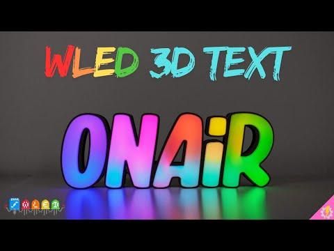 Testo 3D Illuminato con WLED SENZA SALDATURE &ndash; Facile e Portatile con Power Bank!