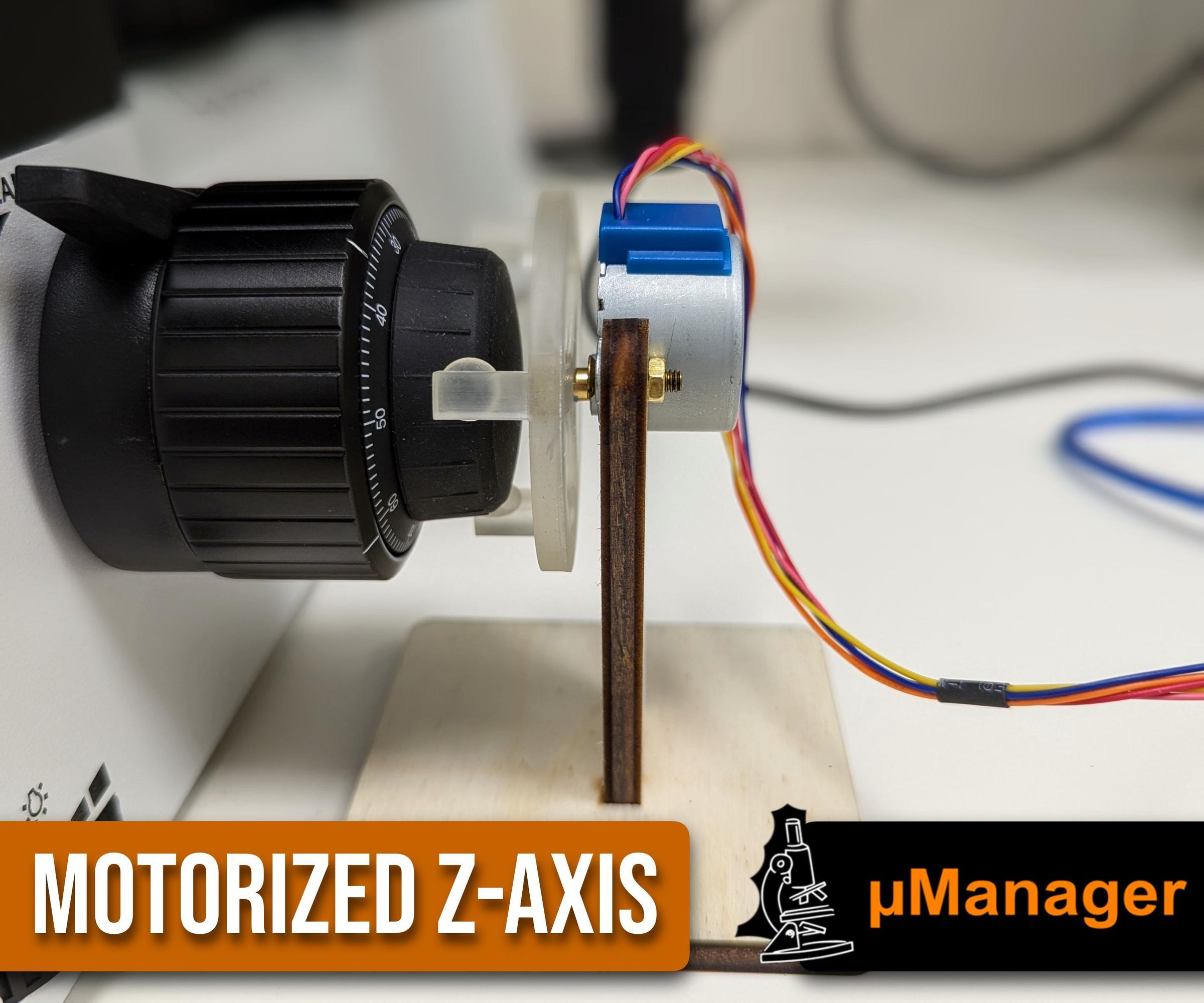 External Motorized Z-Axis Control for Microscopes (Arduino & MicroManager)