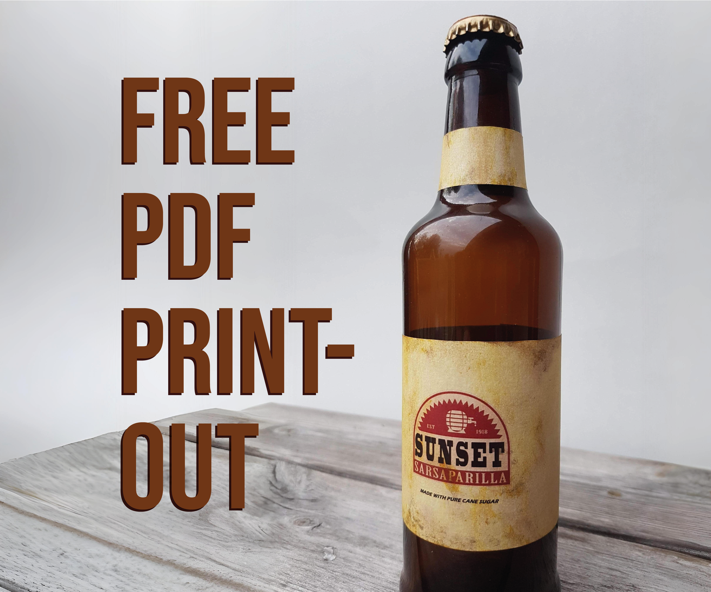 Fallout Sunset Sarsaparilla Bottles and Star Caps (free PDF Print-out Included)
