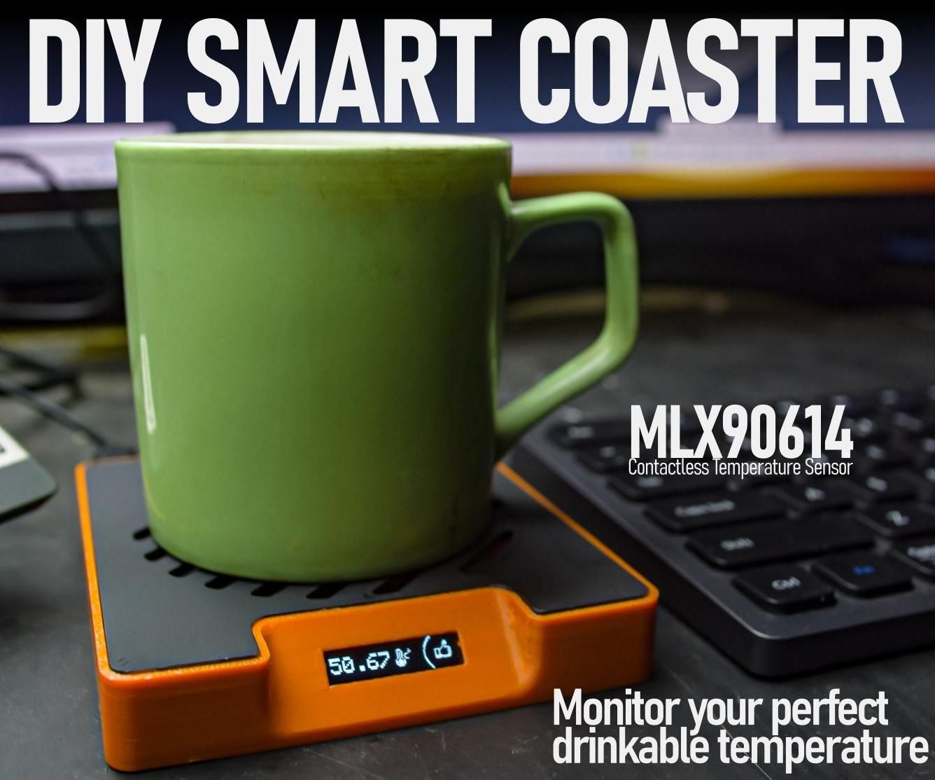 Temperature Monitoring Smart Coaster