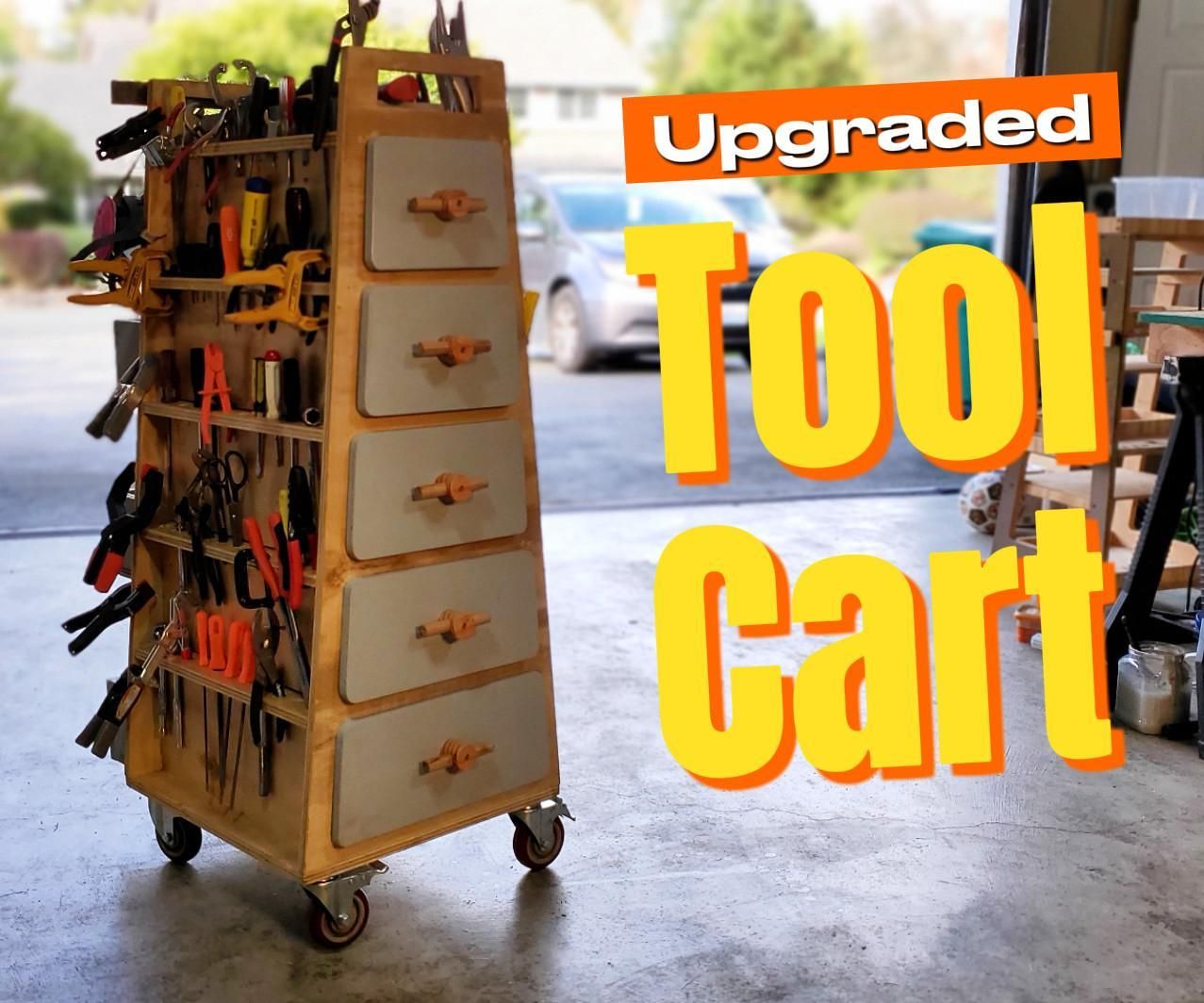 Tool Cart (Inspired by Adam Savage): Upgraded!