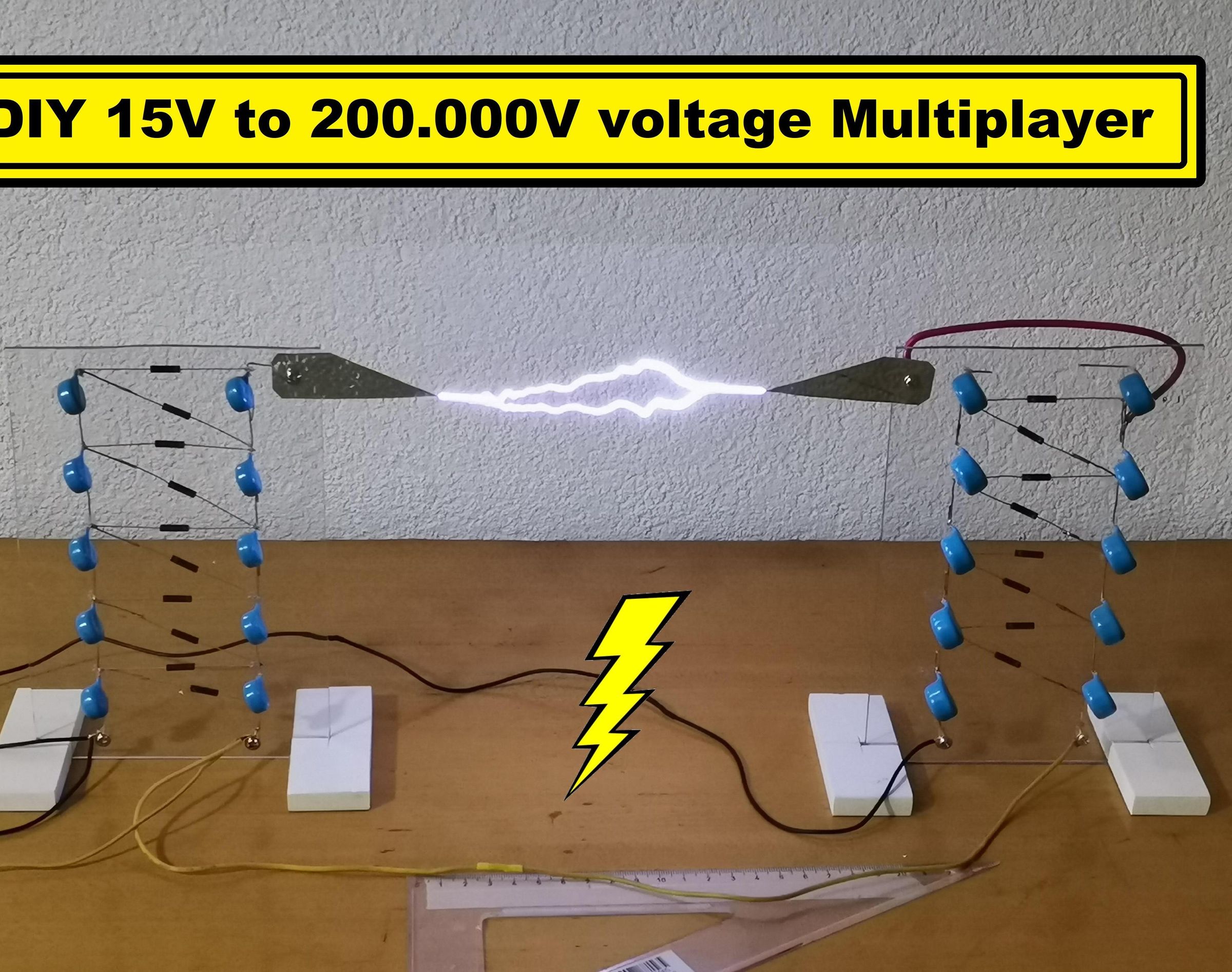 DIY 15V to 200.000 V  Cockroft-Walton Voltage Multiplier