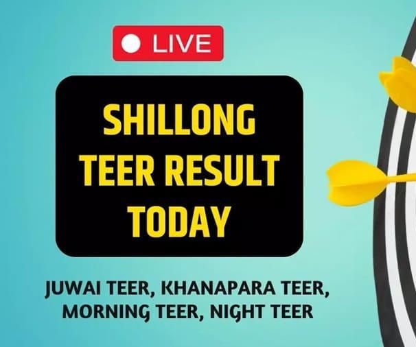 Shillong Teer Result : Assam Teer, Juwai Teer, Shillong Today 2024