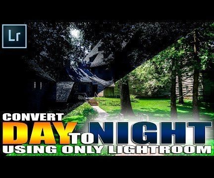 How to Convert Day to Night in Lightroom