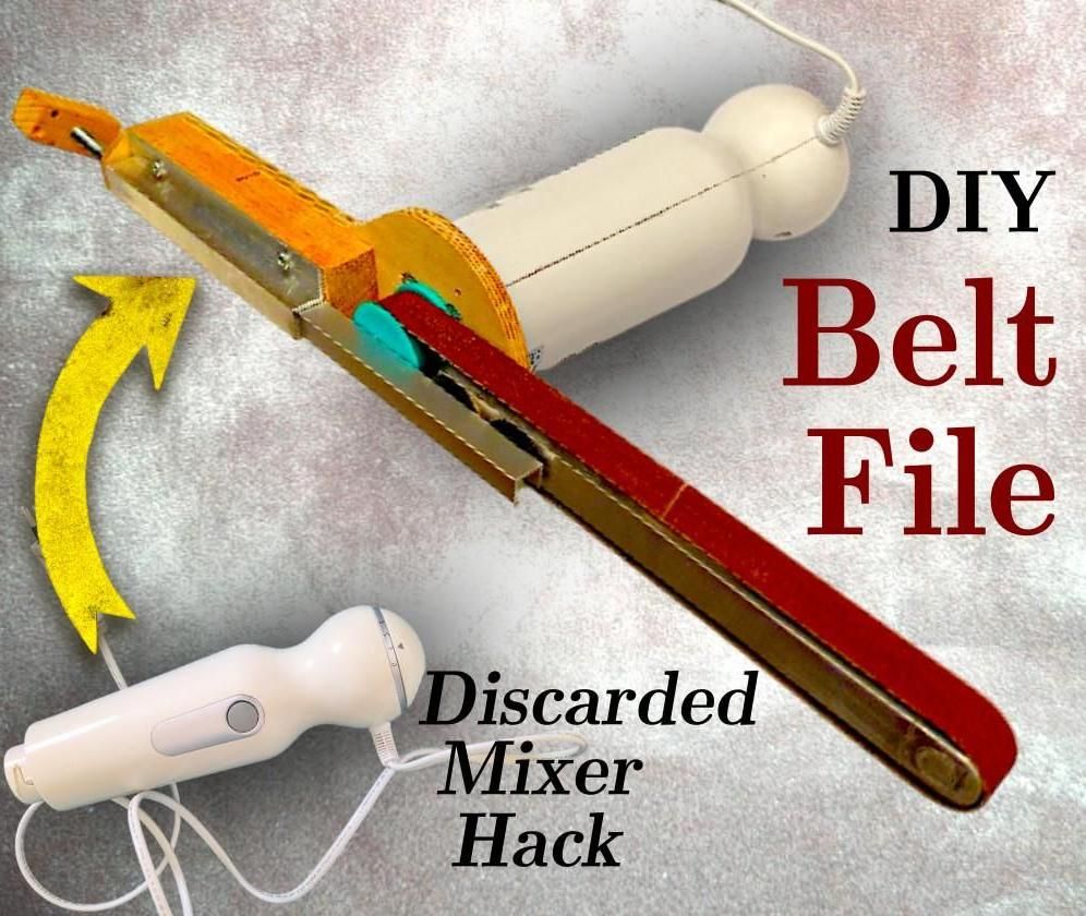 Turn an Old Mixer Into a Belt File