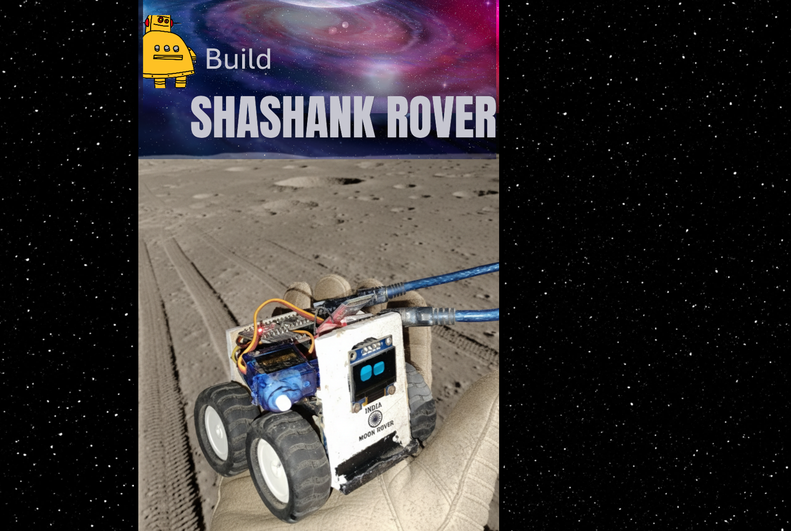Shashank Rover: a Chandrayaan-inspired Moon Rover (Space Contest Instructable)