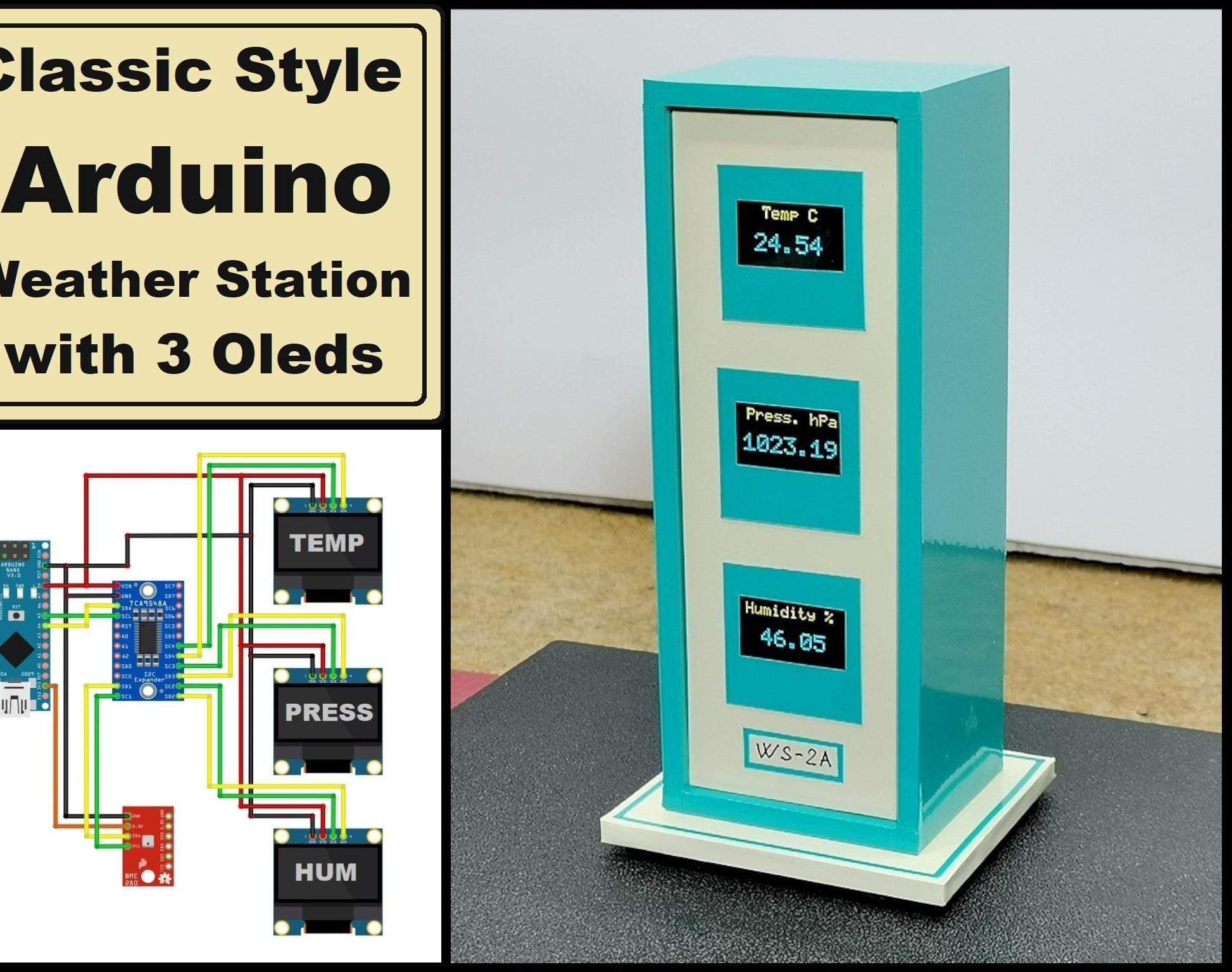 Classic Style Arduino Weather Station With Three Oled Displays