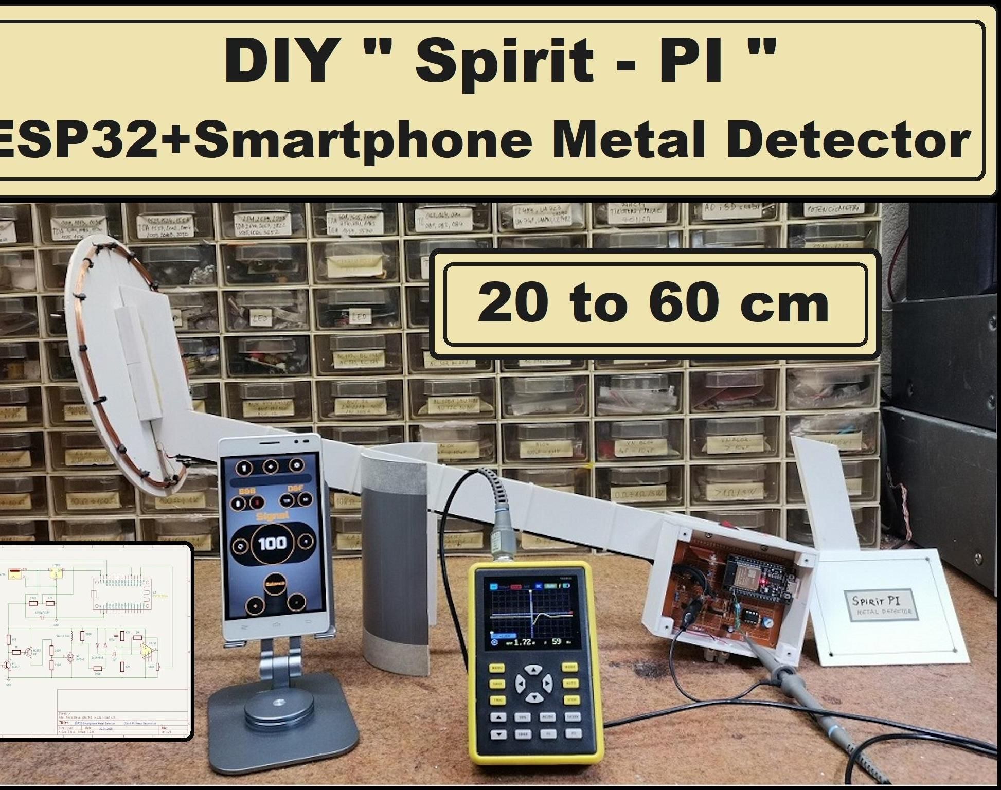 DIY -Spirit PI- ESP32 + Smartphone Sensitive Metal Detector