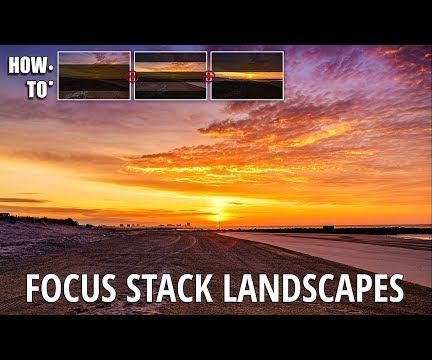 How to Focus Stack Landscapes (the Easy Way)