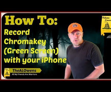 How to Record a Chromakey (Green Screen) video on an iPhone