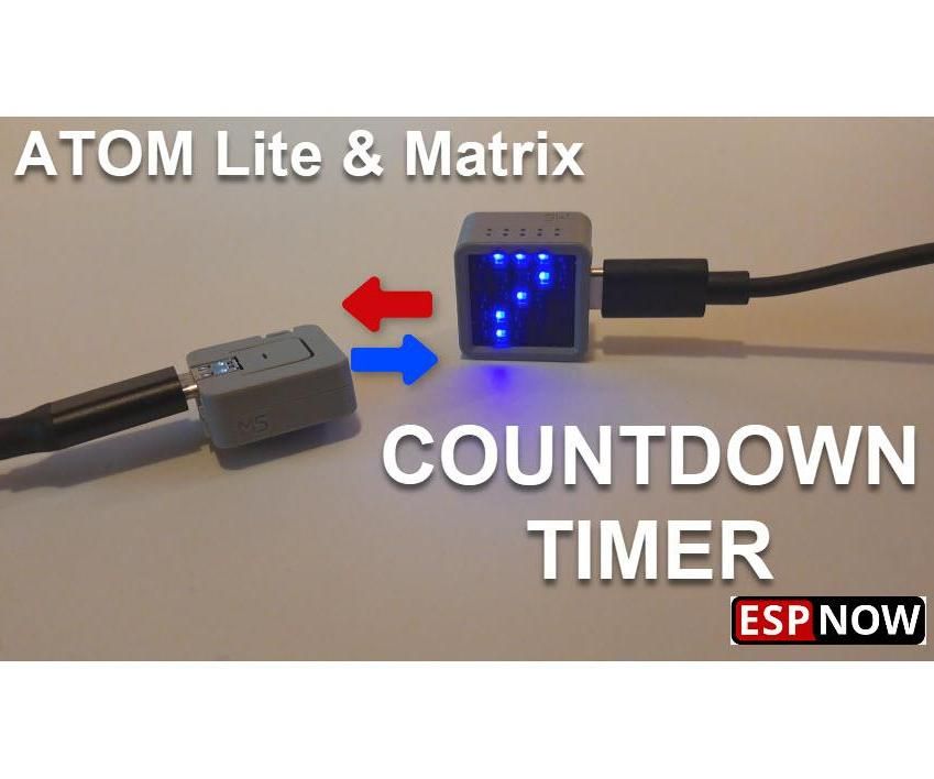ESPNOW Countdown Timer ATOM Matrix & Lite ESP32 M5Stack