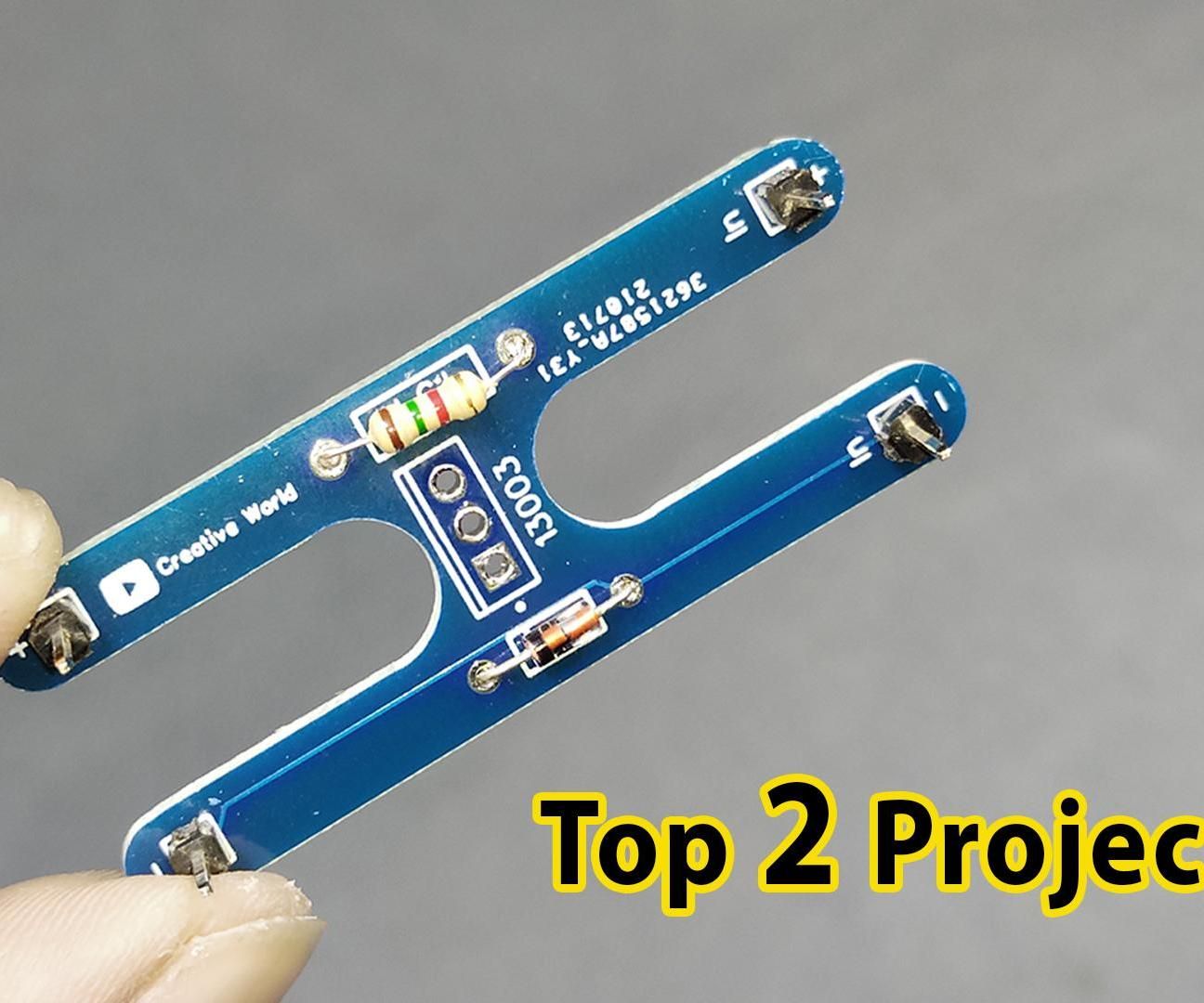 Top 2 Electronics Project [New]