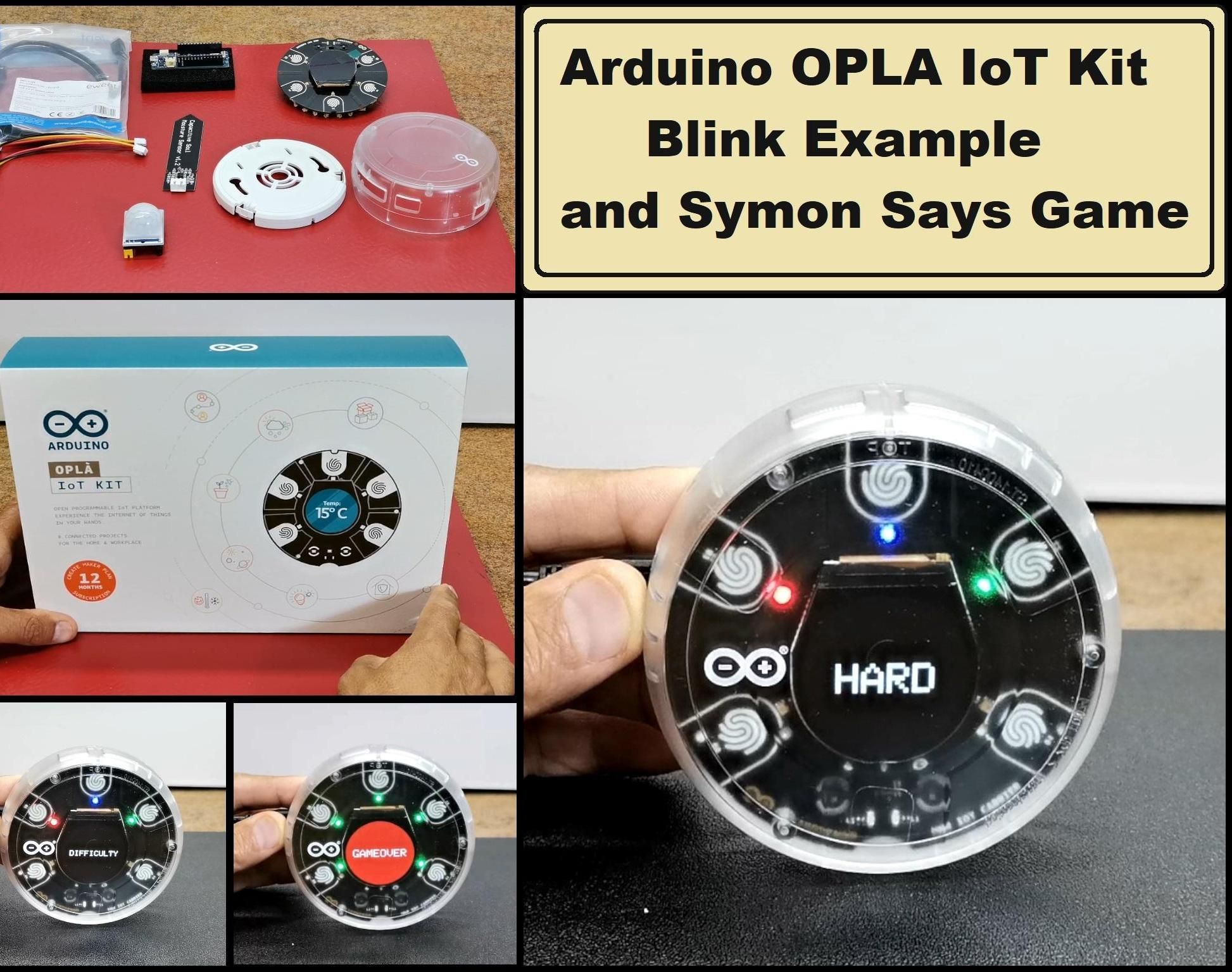 Arduino OPLA IoT Kit Blink Example and Symon Says Game