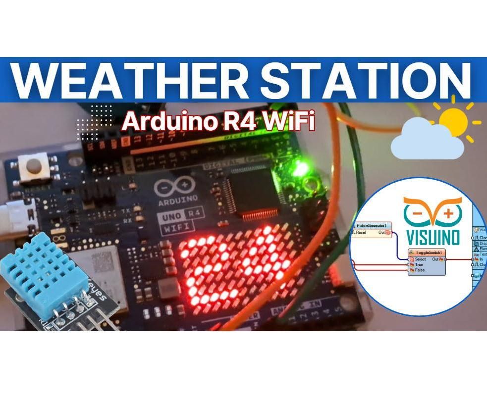 Weather Station Using Arduino UNO R4 WiFi & Visuino