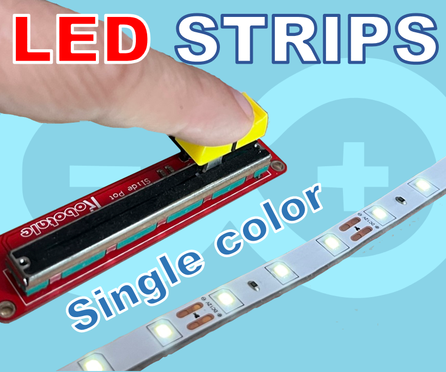 How to Control LED Strips With Arduino – Part 1: Single-Color Strips
